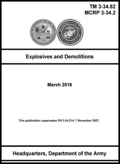 TM 3-34.82, Explosives and Demolitions - 2016 - mini size